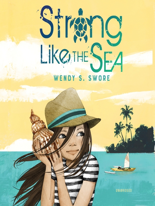 Title details for Strong Like the Sea by Wendy S. Swore - Available